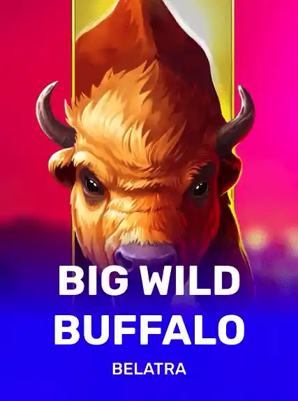 Big Wild Buffalo by BGaming